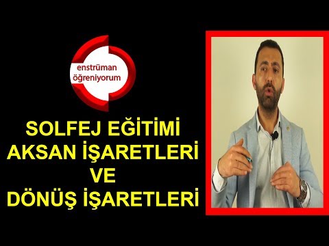 Solfej Eğitimi 3 – Aksan İşaretleri ve Dönüş İşaretleri