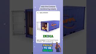 20 Feet General Purpose Container is the most cost-efficient way to transport makeinindia