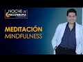 MEDITACIÓN Y MINDFULNESS - Psicólogo Fernando Leiva (Programa educativo de contenido psicológico)