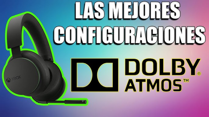 DOLBY ATMOS para XBOX Series 💚  CONFIGURACIÓN ÉPICA para tus