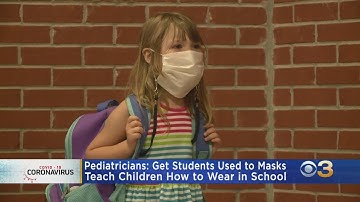 Pediatricians: Get Kids Used To Wearing Masks As School Approaches