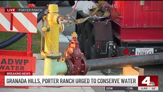 Granada Hills, Porter Ranch urged to conserve water