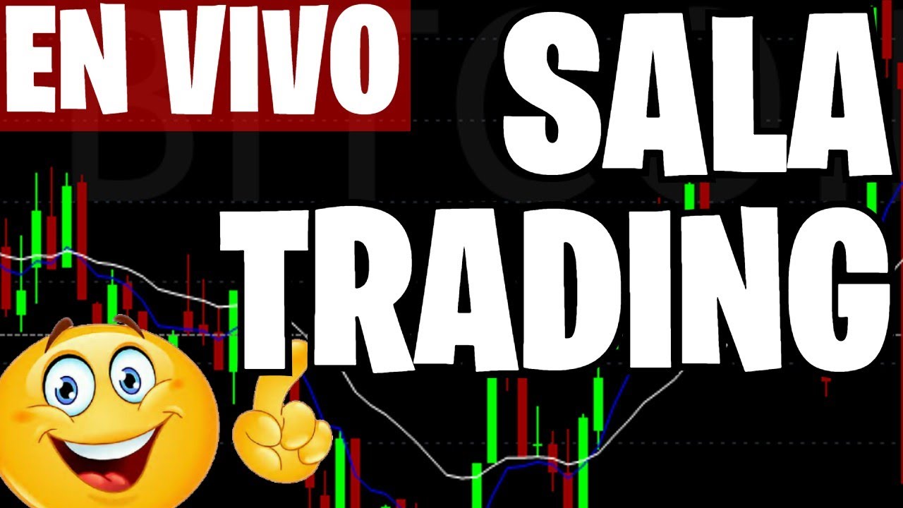 TRADING en VIVO y DIRECTO en ESPAÑOL 🔴 [ SALA de TRADING GRATIS ] - YouTube