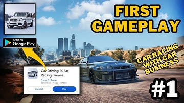 Car Driving 2023: Racing Games  Gameplay Walkthrough (Android, iOS) | #jerryisgaming #1