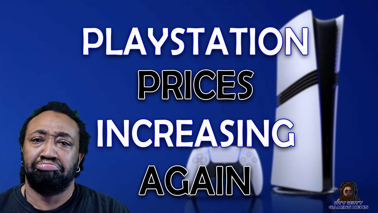 PS5 Prices Going UP Again - Here's Why