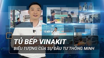 TỦ BẾP VINAKIT LÀ BIỂU TƯỢNG CỦA SỰ ĐẦU TƯ THÔNG MINH - TỦ BẾP INOX SỐ 1 CỦA NGƯỜI VIÊT