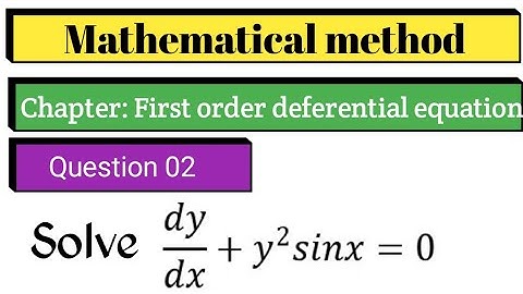 Math Methods Ch. 09: 1st Order Diff. Eq. Ex. 9.2 Q2@Educationalinfo786