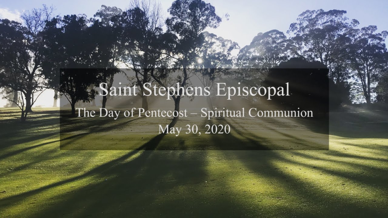 The Day of Pentecost - Spiritual Communion - May 31, 2020 - YouTube