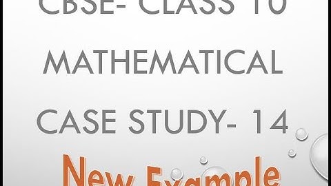 CBSE-Class 10-Maths-Case Study-Model question 14 #day2daymath