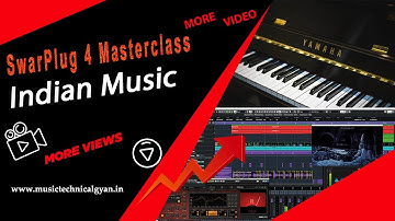 SwarPlug 4 Masterclass  | Latest Indian Music Software
