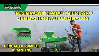 MESIN PENCACAH RUMPUT&RANTING MESIN UNTUK KOMPOS PENGHALUS MAHKOTA MCC 6-300