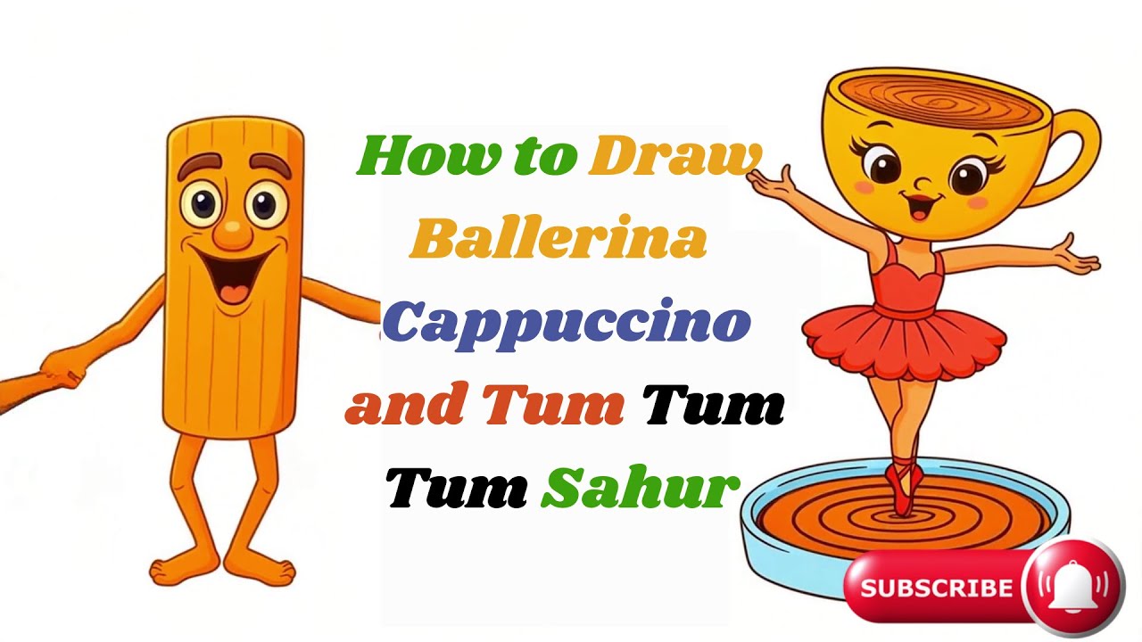 How to Draw Balurina Capuchino and Tum Tum Tum Sahur | Easy Cartoon ...