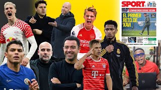 MADRID PLOT BAYERN, BARCA TO SELL.., POCH ON CHELSEA TRANSFERS, ARSENAL, CITY, TEN HAG AND ALL LATES