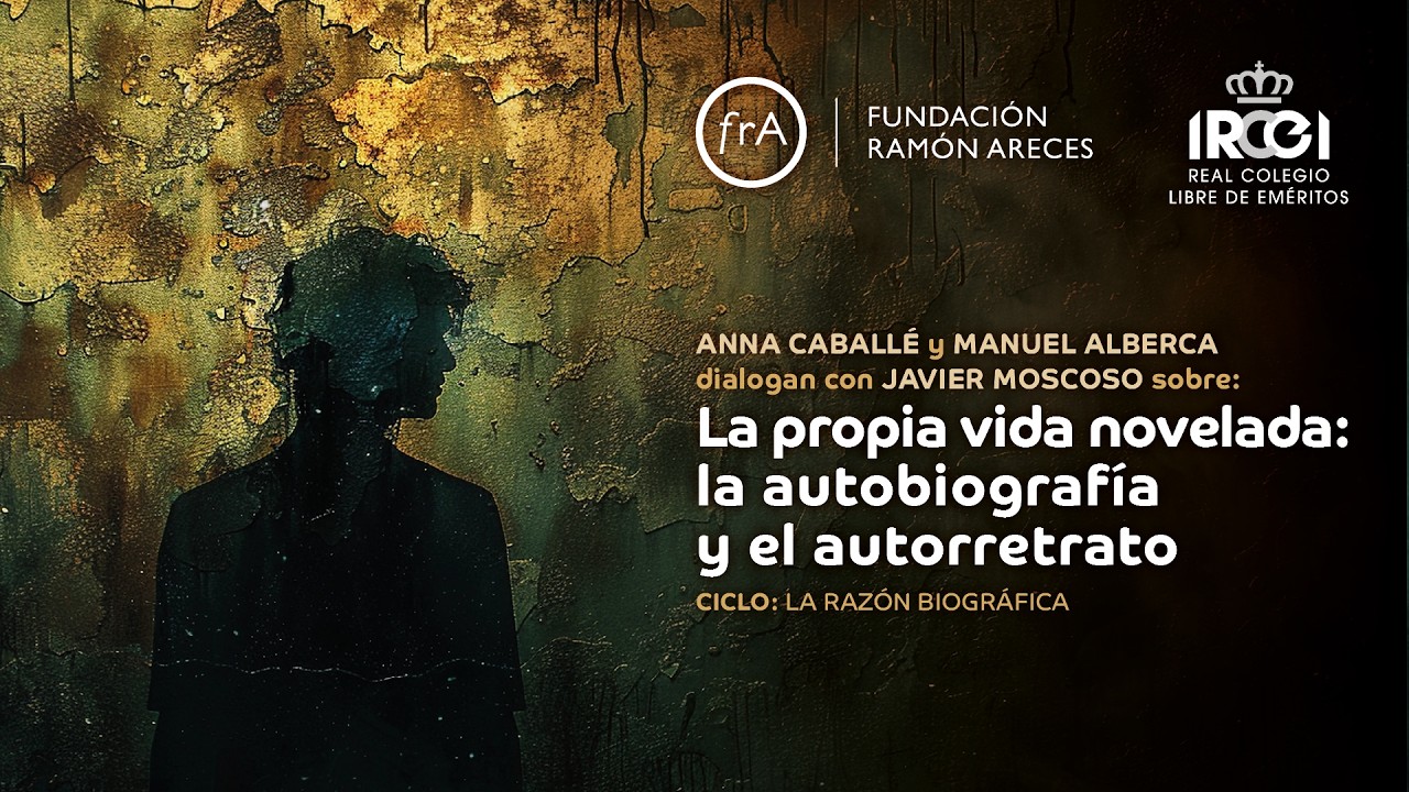 Diálogo- La propia vida novelada: la autobiografía y el autorretrato