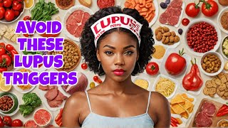 WARNING: LUPUS TRIGGER FOODS TO SKIP