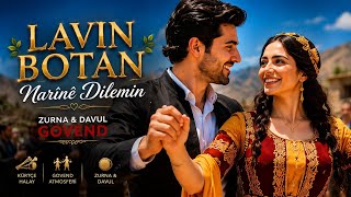 Lavin Botan - Narînê Dilê Min Düğünlerin Yeni Favorisi