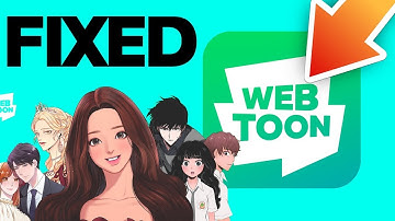 How To Fix Webtoon App Not Working (2023) Android and IOS iPhone