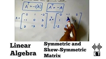 Linear Algebra |  Symmetric and Skew Symmetric Matrix