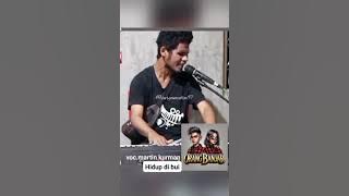 Hidup di bui VOC.martin kurman #viralvideo #fypyoutube #musik  #janganlupasubscribe