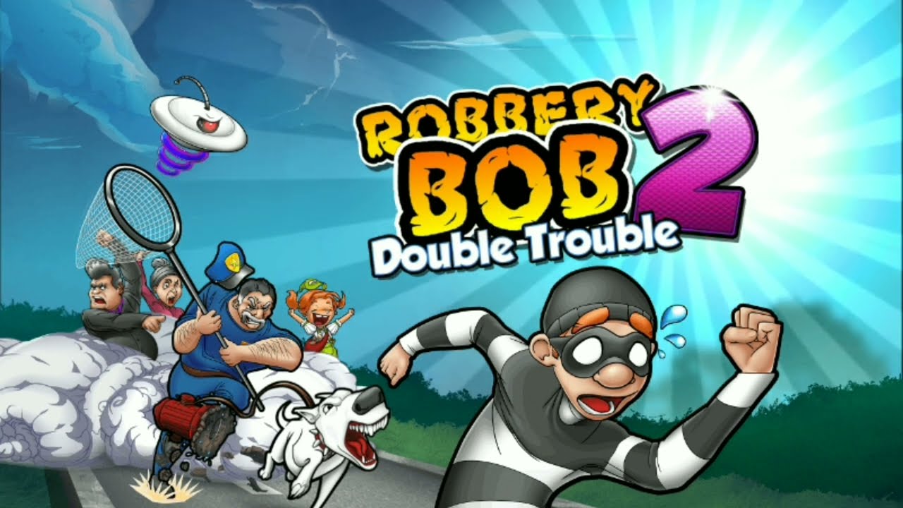 Robbery Bob 2: Double Trouble Level (1-10) - iOS/ Android - walkthrough