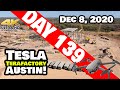 Tesla Gigafactory Austin 4K  Day 139 - 12/8/20 - Terafactory Texas - Cybertruck Factory Progress!