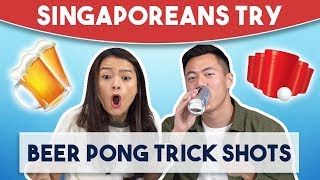 Singaporeans Try: Beer Pong Trick Shots screenshot 1