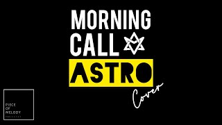 [POM_MIN SEOK] - ASTRO (아스트로) - Morning Call (모닝콜) - ACOUSTI…