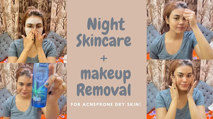 Easy Night Skincare + Removing Makeup | Acne prone...