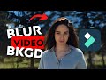 How to Blur Video Background in Filmora (2025)
