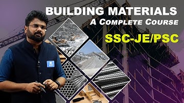 Building materials- A Complete Course | SSC-JE/PSC | ACE Academy Deep Learn