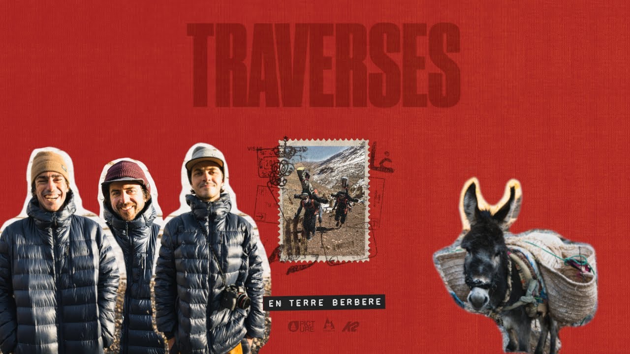 Traverses en terre berbère - Une aventure marocaine à ski et à splitboard