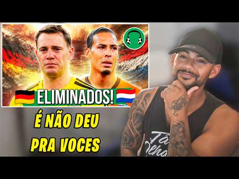 ♫ ALEMANHA E HOLANDA ELIMINADAS DA COPA KKKKKK | REACT