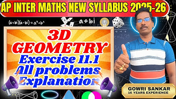AP Intermediate Maths New Syllabus|| Chapter-11|| 3D Geometry || Exercise 11.1|| Must Watch Video|