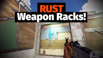 Rust Weapon Racks (New Upcoming)