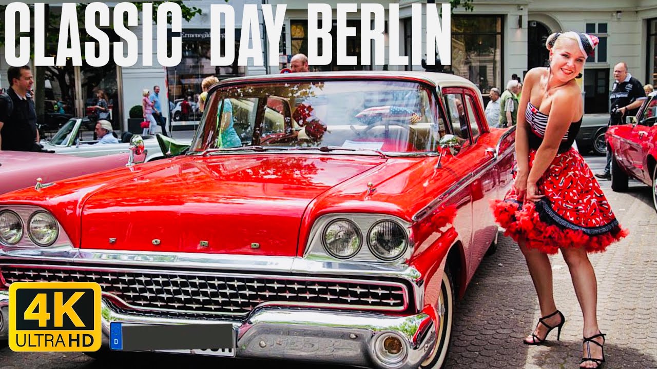 CLASSIC DAYS BERLIN | CARS THAT YOU NEVER SEEN BEFORE CAMES IN BERLIN | 4K - HD - 60 fps | MAY 2025