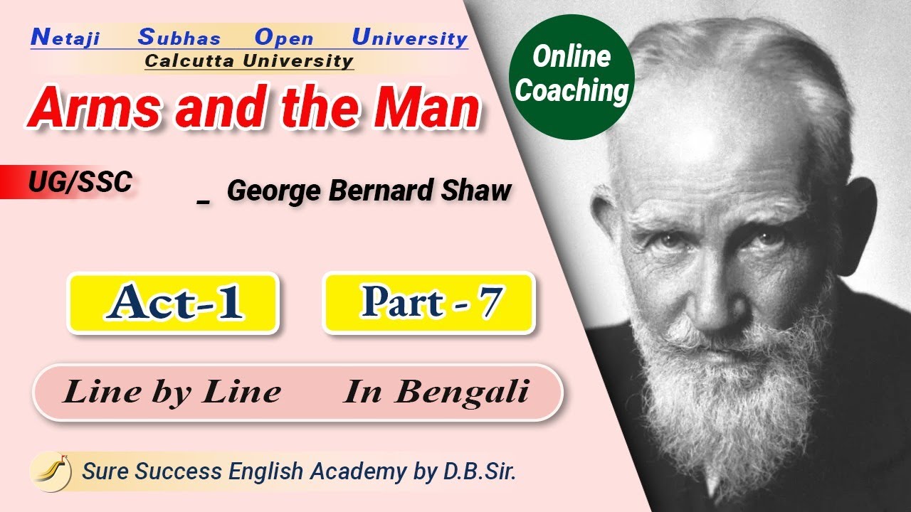 'Arms and the Man' by Barnard Shaw in Bengali Line by Line, Act