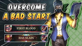 How To Deal With A Bad Start | Mobile Legends