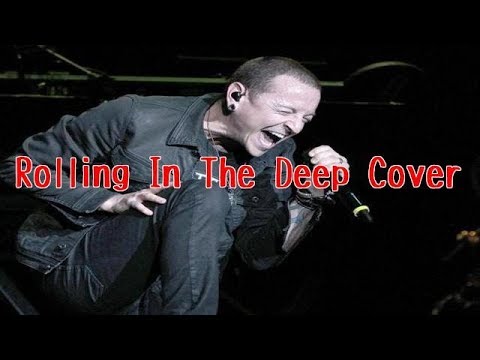 Rolling in the deep Linkin Park Cover [日本語訳・英語字幕]