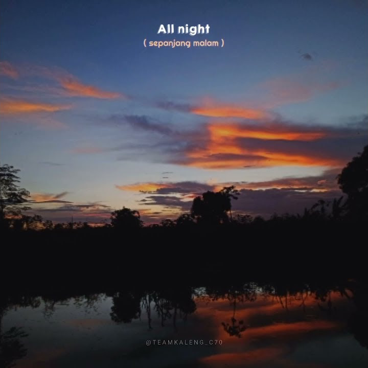 STORY WA KEKINIAN VIRALL DJ ALL NIGHT NO SLEEP || TEAM KALENG C70