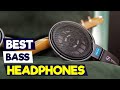 The BASS is BACK! Top Wireless & Wired Bass Headphones for Every Budget