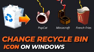 How to Change Recycle Bin Icon on Windows 11/10/7 | Pop Cat Recycle Bin Icon
