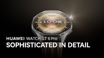 HUAWEI WATCH GT 6 Pro | Sophisticated in Detail
