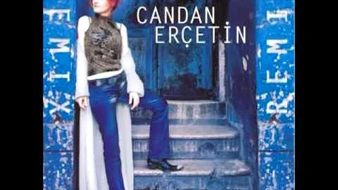 Candan Ercetin - Ben Boyleyim Remix