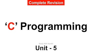 Unit - 5 C Programming | BCA 2nd Semister | CCSU | BCA 202 Complete Revision