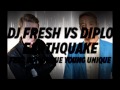 DJ Fresh Ft Diplo- Earthquake