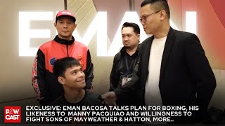 Eman Bacosa Kasing Tapang ni Manny Pacquiao | Open to fight Sons of Mayweather or Hatton!