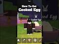 How to get COOKED EGG | 99 Nights In The Forest #roblox #99nightintheforest #99nights