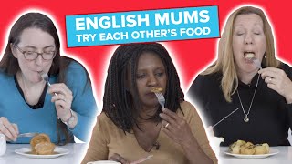 English Mums Try Other English Mums' Food (Supercut)