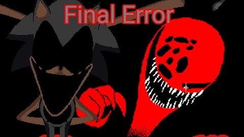 Final error (Final Escape Danly ver. but Sl4sh and fatal error sing it) (Ft. Cyclops and Hog)