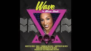 Alison Hinds - Wave (Soca)